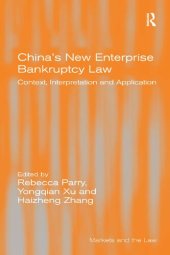 book China's New Enterprise Bankruptcy Law: Context, Interpretation and Application