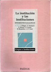 book La institución y las instituciones