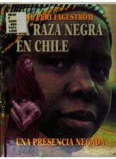 book La raza negra en Chile: Una presencia negada