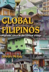 book Global Filipinos: Migrants' Lives in the Virtual Village