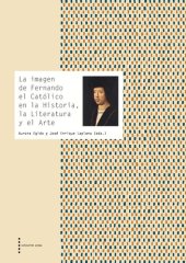 book La imagen de Fernando el Católico en la historia, la literatura y el arte