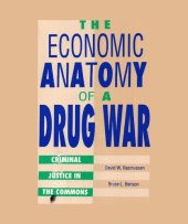 book The Economic Anatomy of a Drug War