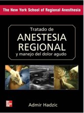 book Tratado de anestesia regional y manejo del dolor agudo