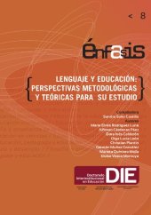 book Lenguaje y Educación: Perspectivas metodológicas y teóricas para su estudio