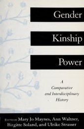 book Gender, Kinship, Power: A Comparative and Interdisciplinary History