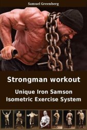book Strongman workout: Unique Iron Samson Isometric Exercise System