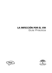 book La infeccion por el VIH. Guia practica