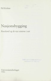 book Nasjonsbygging: Russland og de nye statene i øst