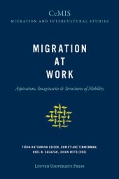 book Migration at Work: Aspirations, Imaginaries & Structures of Mobility