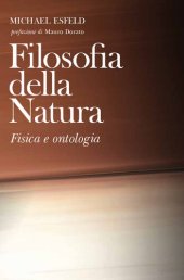 book Filosofia della natura. Fisica e ontologia