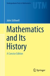 book Mathematics and Its History: A Concise Edition