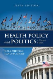 book Health Policy and Politics: A Nurse's Guide