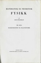 book Matematisk og teoretisk fysikk 3 : Elektrisitet og magnetisme