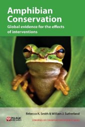 book Amphibian Conservation: Global Evidence for the Effects of Interventions