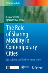 book The Role of Sharing Mobility in Contemporary Cities: Legal, Social and Environmental Issues