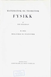 book Matematisk og teoretisk fysikk 2 : Mekanikk og statistikk