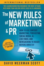 book NEW RULES OF MARKETING & PR how to use social media, online video, mobile applications, blogs... , news releases, and viral marketing to reach buye.