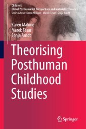 book Theorising Posthuman Childhood Studies