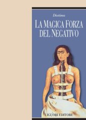 book La magica forza del negativo