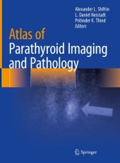 book Atlas of Parathyroid Imaging and Pathology