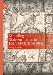 book Schooling and State Formation in Early Modern Sweden