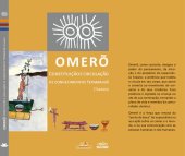 book OMERÕ Constituição e circulação de conhecimentos Yepamahsã (Tukano)