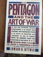 book The Pentagon and the Art of War: The Question of Military Reform