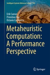 book Metaheuristic Computation: A Performance Perspective