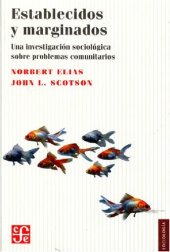 book Establecidos y marginados : una investigación sociológica sobre problemas comunitarios