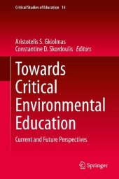 book Towards Critical Environmental Education: Current and Future Perspectives