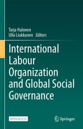 book International Labour Organization and Global Social Governance