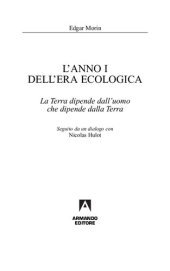 book L'anno I dell'era ecologica. La terra dipende dall'uomo che dipende dalla terra