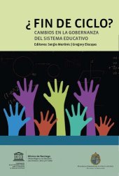 book ¿Fin de ciclo? Cambios en la gobernanza del sistema educativo; 2010