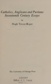 book Catholics, Anglicans, and Puritans - 17th Century Essays