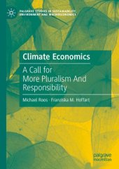 book Climate Economics: A Call for More Pluralism And Responsibility