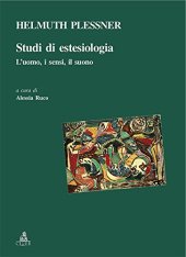 book Studi di estesiologia. L'uomo, i sensi, il suono