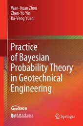 book Practice of Bayesian Probability Theory in Geotechnical Engineering