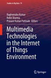 book Multimedia Technologies in the Internet of Things Environment