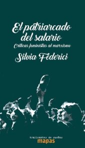 book El patriarcado del salario críticas feministas al marxismo