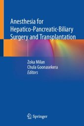 book Anesthesia for Hepatico-Pancreatic-Biliary Surgery and Transplantation