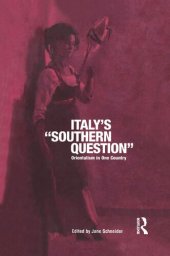 book Italy's 'Southern Question': Orientalism in One Country