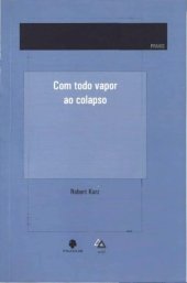 book Com todo vapor ao colpaso