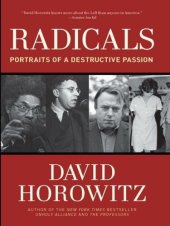 book Radicals: Portraits of a Destructive Passion