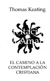 book Invitación a amar - El camino a la contemplación cristiana