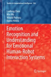 book Emotion Recognition and understanding for Emotional Human-Robot Interaction Systems