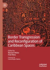 book Border Transgression and Reconfiguration of Caribbean Spaces