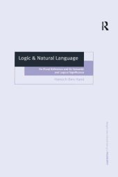 book Logic & Natural Language: On Plural Reference and Its Semantic and Logical Significance