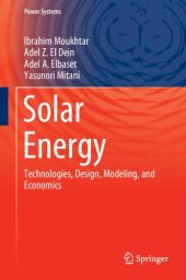 book Solar Energy: Technologies, Design, Modeling, and Economics