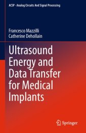 book Ultrasound Energy and Data Transfer for Medical Implants