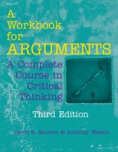 book A Workbook for Arguments: A Complete Course in Critical Thinking